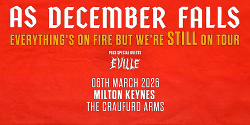 AS DECEMBER FALLS | The Craufurd Arms, Mk 
