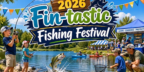 2026 Fin-Tastic Fishing Festival 