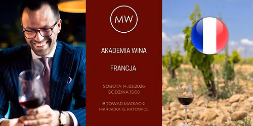 Akademia Wina - Francja - BRAK MIEJSC