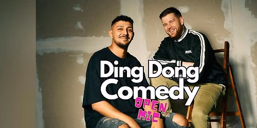  Ding Dong Comedy - Open Mic