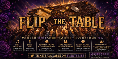 Flip the Table: A Return to Divine Love