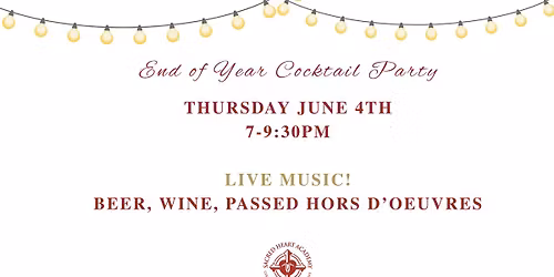 Parent Connection End of Year Cocktail Party