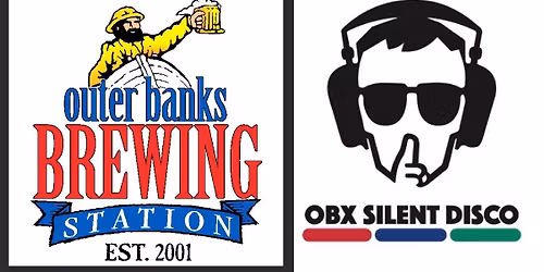 OBX Silent Disco Party at the Outer Banks Brewing Station