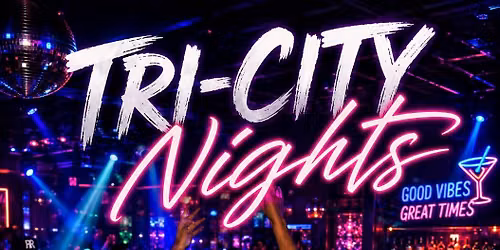 Tri-City Nights 