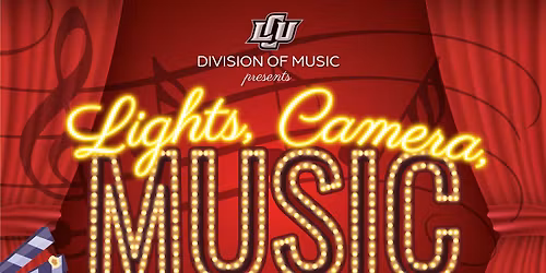 Lights. Camera. Music. at Great Lakes Center for the Arts