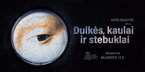 Susitikimas su k\u016br\u0117jais: \u201eDulk\u0117s, kaulai ir stebuklai\u201c