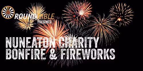 Nuneaton Charity Bonfire & Fireworks 2025