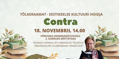 CONTRA. T\u00f5lkeraamat - eestikeelse kultuuri hoidja. 