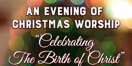 An Evening of Christmas Worship