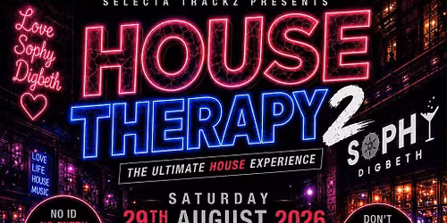 House Therapy PT.2