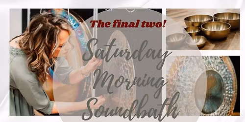 Saturday Morning Sound Bath