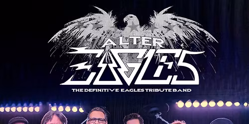 Alter Eagles \u2014 Live at The Holly Theatre