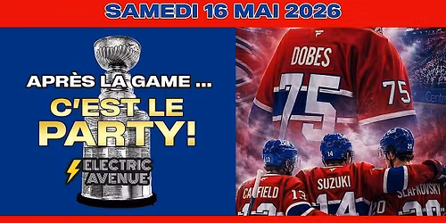 APR\u00c8S LA GAME\u2026 C\u2019EST LE PARTY!
