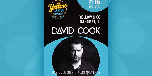 David Cook - Mahomet, IL