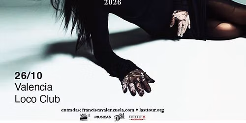 Francisca Valenzuela en Loco Club, Valencia 2026