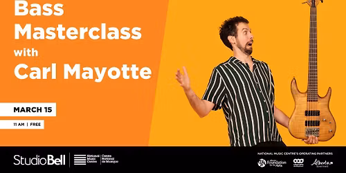 Bass Masterclass with Carl Mayotte