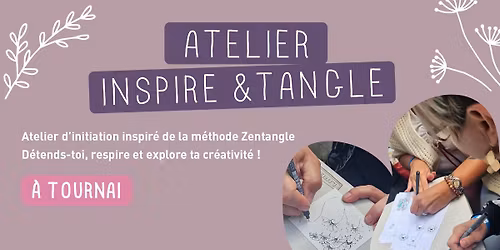 Inspire & Tangle - TOURNAI