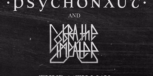 Psychonaut + Cobra the Impaler