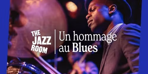 The Jazz Room : hommage au blues