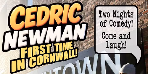 First Time In Cornwall - Two Nights of Comedy - Saturday