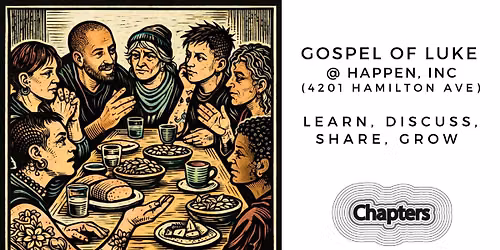 Gospel of Luke: Learn, Discuss, Share, Grow