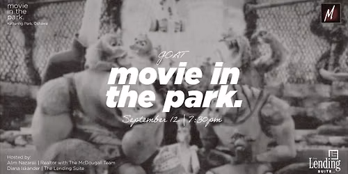 Movie in the Park, GOAT | Hosted by The McDougall Team & The Lending Suite