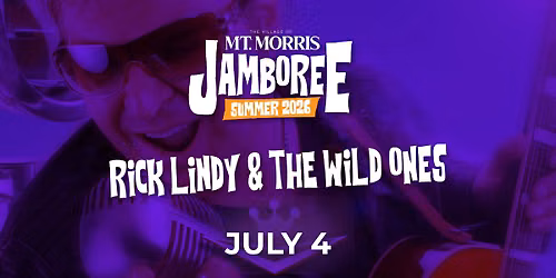 Mt. Morris Jamboree Featuring Rick Lindy & the Wild Ones