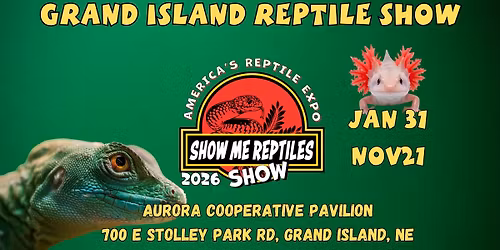 Grand Island Reptile Expo (Show Me Reptile Show)