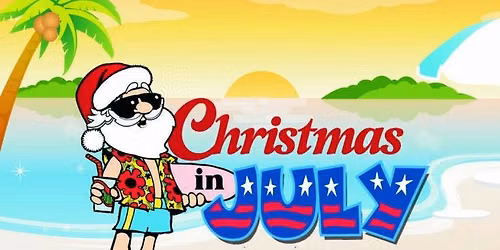 Christmas In July, Come Visit Santa & 50% OFF Store Wide