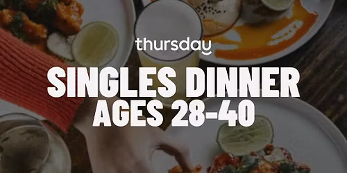 Friday | Singles Dinner at Eureka Hotel (28-40) | Geelong