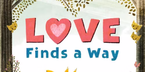Story Time - Love Finds a Way