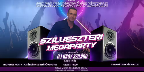 Szilveszteri H\u00e1zibuli Szolnokon Flow\/S\u00f6r\u00e1rium