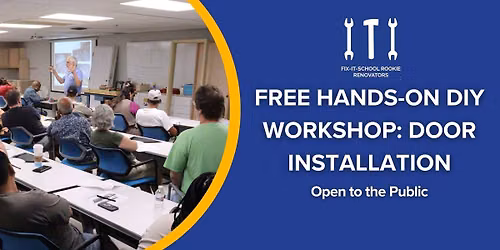 Free Hands-On DIY Workshop: Door Installation