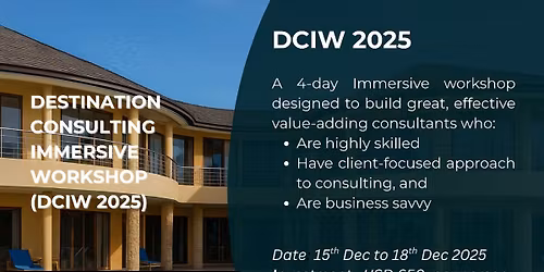 Destination Consulting Immersive Workshop (DCIW 2025)