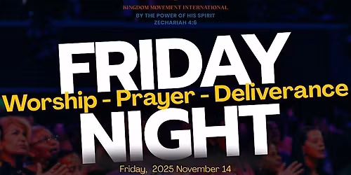 Encounter Night: Worship, Prayer, Deliverance & The Power of God