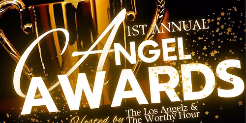 The 1st Annual Angel Awards