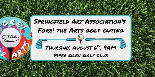 Fore! the Arts Golf Outing