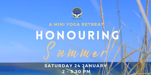 Honouring Summer - Mini Yoga Retreat