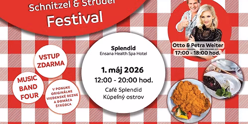 SCHNITZEL & STRUDEL FESTIVAL V HOTELI SPLENDID 