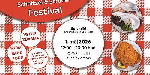 SCHNITZEL & STRUDEL FESTIVAL V HOTELI SPLENDID 