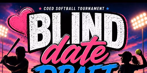 Blind Date Coed Draft