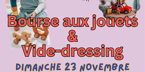 Bourse aux jouets et vide-dressing 