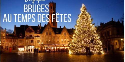 March\u00e9 de No\u00ebl \ud83c\udf84 Bruges