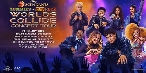 Disney Descendants, ZOMBIES & Camp Rock: Worlds Collide Concert Tour