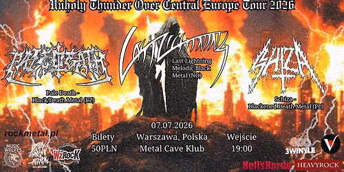 Last Lightning (NO) + Pale Death (CZ) + Schiza (PL) | Metal Cave Klub, Warszawa 07.07.2026