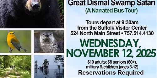 Great Dismal Swamp "Safari" Narrated Bus Tour