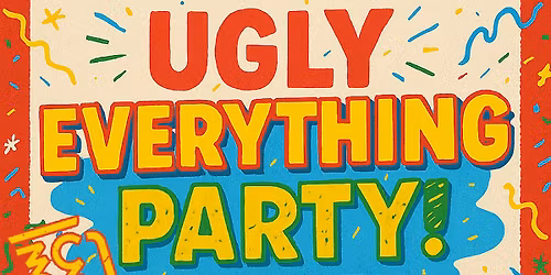 The Last Pour: The BIGGEST and UGLIEST Party Ever!