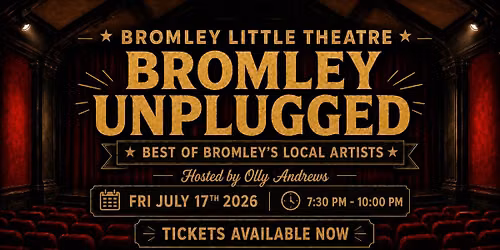 Bromley Unplugged: a line up of the best of Bromley's local musicians