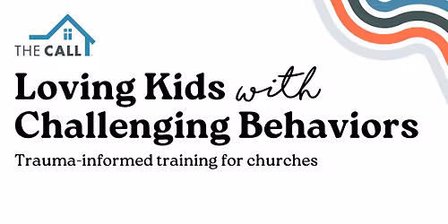 Loving Kids with Challenging Behaviors