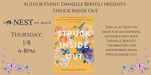 Author Event: Danielle Bertoli presents: Struck Inside Out